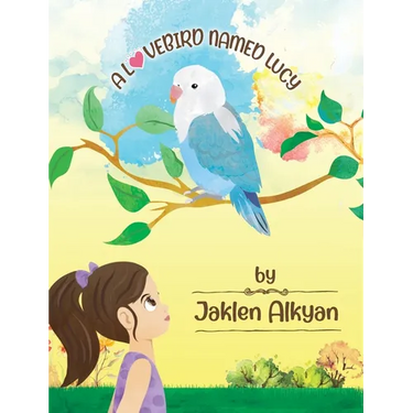 A Lovebird Named Lucy