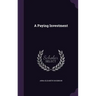 A Paying Investment