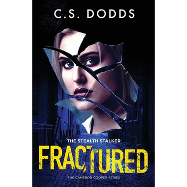 Fractured: The Stealth Stalker