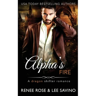 Alpha's Fire: A dragon shifter romance