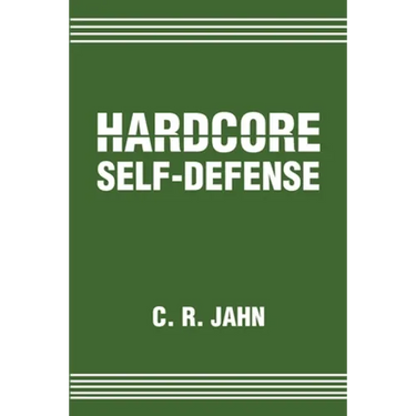 Hardcore Self-Defense