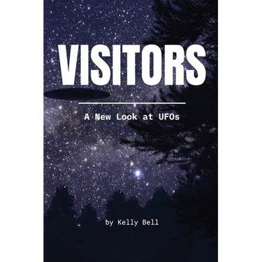 Visitors: A New Look at UFOs