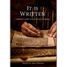 It Is Written: A Believer's Guide to the Doctrine of Scripture