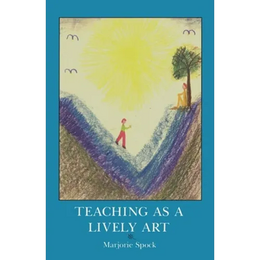 Teaching as a Lively Art