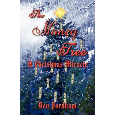 The Money Tree: A Christmas Miracle