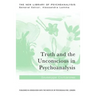 Truth and the Unconscious in Psychoanalysis