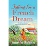 Falling for a French Dream