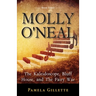 Molly O'Neal: The Kaleidoscope, Bluff House, and The Fairy War