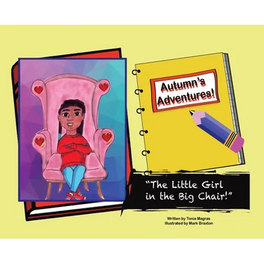 Autumn's Adventures!: "The Little Girl in the Big Chair!"