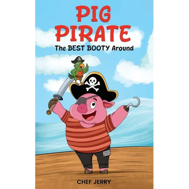 Pig Pirate: The Best Booty Around