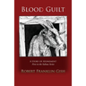 Blood Guilt: A Story of Atonement