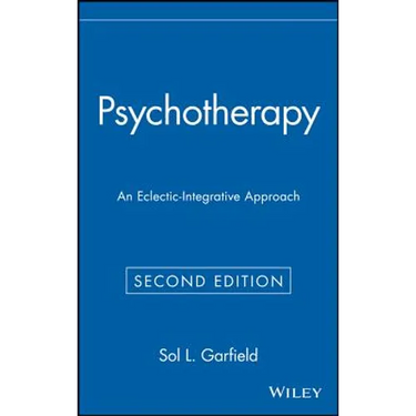 Psychotherapy: An Eclectic-Integrative Approach