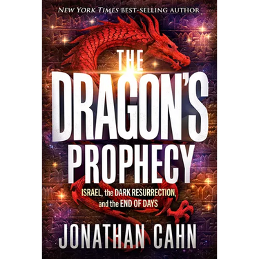 The Dragon's Prophecy: Israel, the Dark Resurrection, and the End of Days