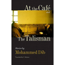 At the Café and the Talisman