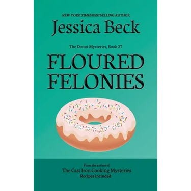 Floured Felonies