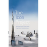 Icon Project: Architecture, Cities, and Capitalist Globalization