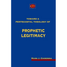 Toward a Pentecostal Theology of Prophetic Legitimacy