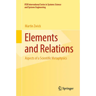 Elements and Relations: Aspects of a Scientific Metaphysics