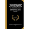 The Existing and Proposed Outer Park Systems of American Cities. Report of the Philadelphia Allied Organizations. Object: The Acquisition of a Compreh