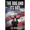 The Dog and its Day