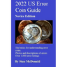 2022 US Error Coin Guide: Novice Edition