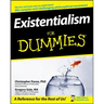 Existentialism For Dummies