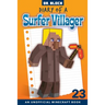 Diary of a Surfer Villager, Book 23: an unofficial Minecraft book