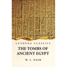 The Tombs of Ancient Egypt