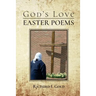 God's Love - Easter Poems