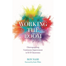 Working the Room: Choreographing Continuous Improvement in K-12 Classrooms