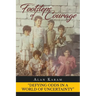 Footsteps of Courage