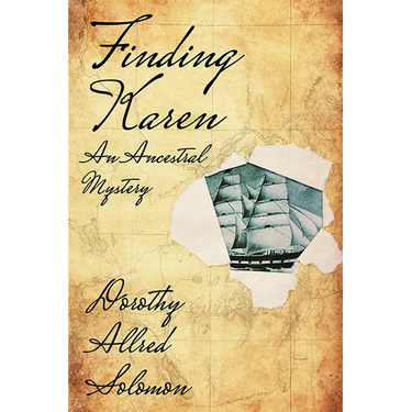Finding Karen: An Ancestral Mystery