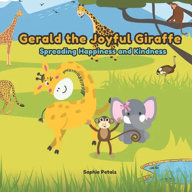 "Gerald the Joyful Giraffe: Spreading Happiness and Kindness"