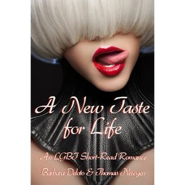 A New Taste for Life: An LGBT Short-Read Romance
