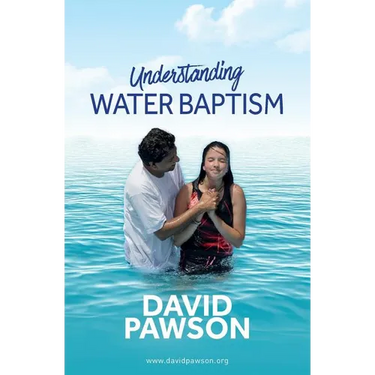 UNDERSTANDING Water Baptism
