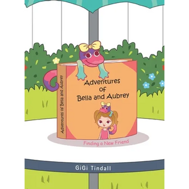 Adventures of Bella and Aubrey: Finding a New Friend