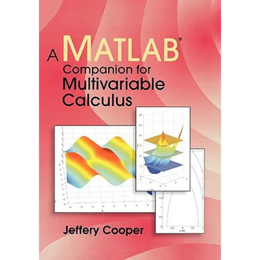 A MATLAB Companion for Multivariable Calculus