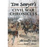 Tom Sawyer's Civil War Chronicles