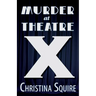 Murder at Theatre X