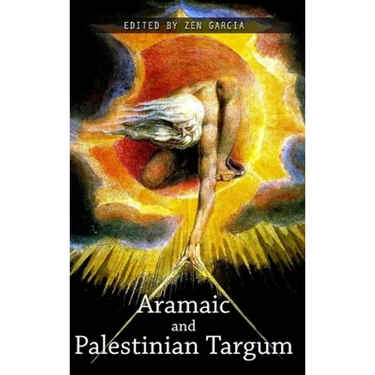 The Aramaic and Palestinian Targum