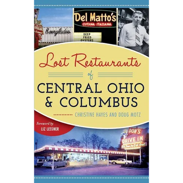 Lost Restaurants of Central Ohio and Columbus
