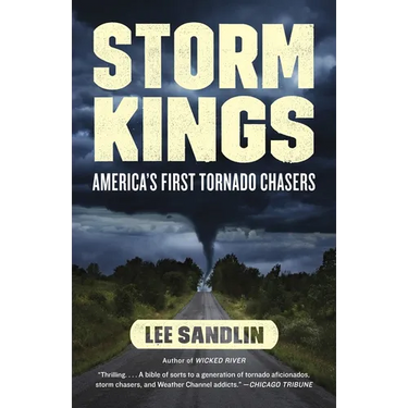 Storm Kings: America's First Tornado Chasers