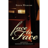 Face to Face: Meditations on Friendship and Hospitality
