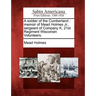 A Soldier of the Cumberland: Memoir of Mead Holmes Jr., Sergeant of Company K, 21st Regiment Wisconsin Volunteers.
