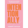 Intentionally Designed