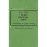 You Got to Be Original, Man!: The Music of Lester Young