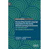 Researching Second Language Acquisition in the Study Abroad Learning Environment: An Introduction for Student Researchers