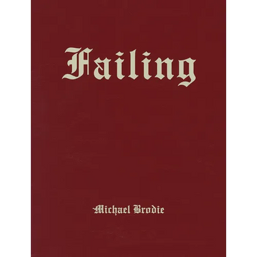 Michael Brodie: Failing