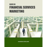 Cases in Financial Services Marketing