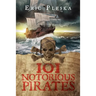 101 Notorious Pirates